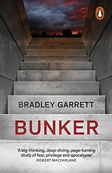 Couverture cartonnée Bunker de Bradley Garrett