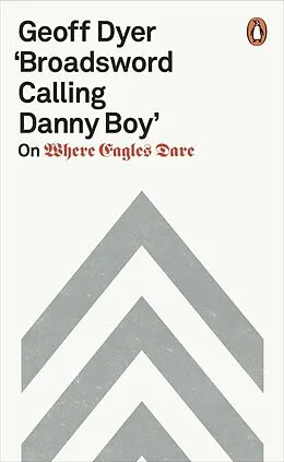E-Book (epub) 'Broadsword Calling Danny Boy' von Geoff Dyer