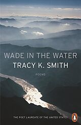 eBook (epub) Wade in the Water de Tracy K. Smith