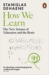 Kartonierter Einband How We Learn von Stanislas Dehaene