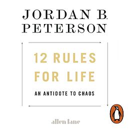 Audio CD (CD/SACD) 12 Rules for Life von Jordan B. Peterson
