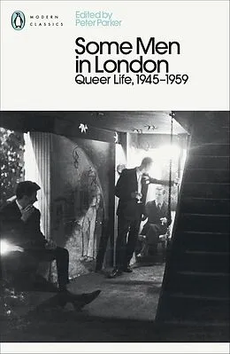 E-Book (epub) Some Men In London: Queer Life, 1945-1959 von Peter Parker