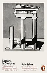 Kartonierter Einband Lessons in Stoicism von John Sellars