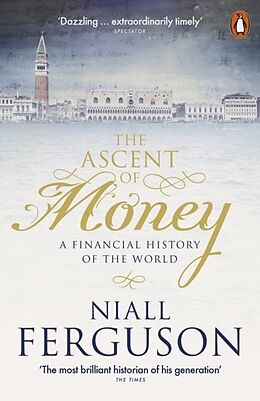 Kartonierter Einband The Ascent of Money von Niall Ferguson
