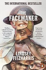 Kartonierter Einband The Facemaker von Lindsey Fitzharris