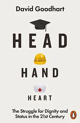 E-Book (epub) Head Hand Heart von David Goodhart