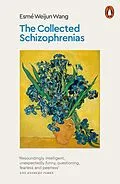 E-Book (epub) Collected Schizophrenias von Esm Weijun Wang