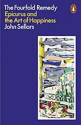Kartonierter Einband The Fourfold Remedy von John Sellars