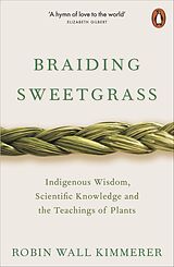 Kartonierter Einband Braiding Sweetgrass von Robin Wall Kimmerer