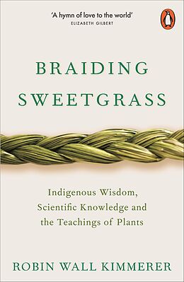 E-Book (epub) Braiding Sweetgrass von Robin Wall Kimmerer