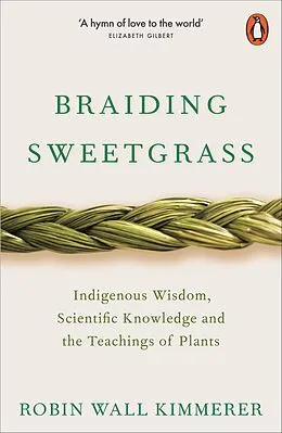 E-Book (epub) Braiding Sweetgrass von Robin Wall Kimmerer