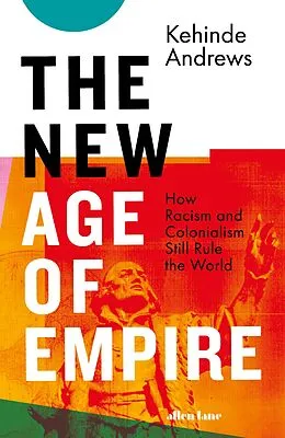 E-Book (epub) New Age of Empire von Kehinde Andrews