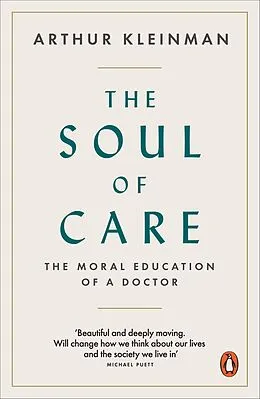 E-Book (epub) Soul of Care von Arthur Kleinman