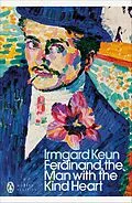 E-Book (epub) Ferdinand, the Man with the Kind Heart von Irmgard Keun