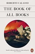 E-Book (epub) Book of All Books von Roberto Calasso