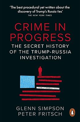 Kartonierter Einband Crime in Progress von Glenn Simpson, Peter Fritsch