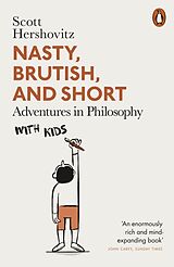 Couverture cartonnée Nasty, Brutish, and Short de Hershovitz Scott