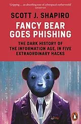 Kartonierter Einband Fancy Bear Goes Phishing von Scott Shapiro