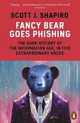 Couverture cartonnée Fancy Bear Goes Phishing de Scott Shapiro