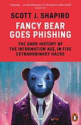 eBook (epub) Fancy Bear Goes Phishing de Scott Shapiro