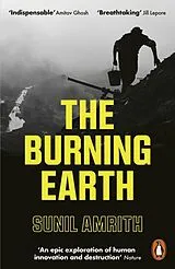 Kartonierter Einband The Burning Earth von Sunil Amrith