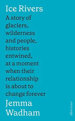 E-Book (epub) Ice Rivers von Jemma Wadham
