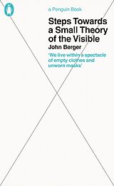 eBook (epub) Steps Towards a Small Theory of the Visible de John Berger