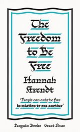E-Book (epub) Freedom to Be Free von Hannah Arendt