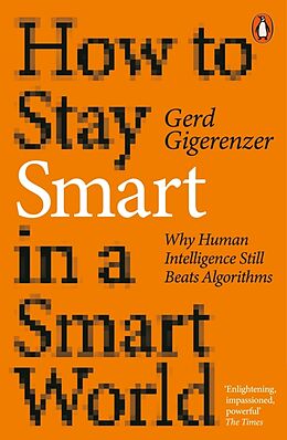 Couverture cartonnée How to Stay Smart in a Smart World de Gerd Gigerenzer