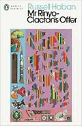 E-Book (epub) Mr Rinyo-Clacton's Offer von Russell Hoban