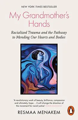 E-Book (epub) My Grandmother's Hands von Resmaa Menakem