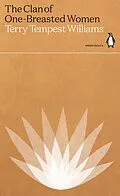 E-Book (epub) Clan of One-Breasted Women von Terry Tempest Williams