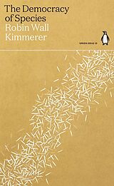 Kartonierter Einband The Democracy of Species von Robin Wall Kimmerer