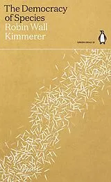 Kartonierter Einband The Democracy of Species von Robin Wall Kimmerer