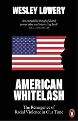 Couverture cartonnée American Whitelash de Wesley Lowery