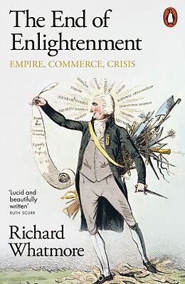 Couverture cartonnée The End of Enlightenment de Whatmore Richard