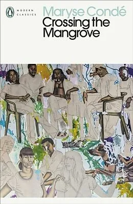 E-Book (epub) Crossing the Mangrove von Maryse Cond