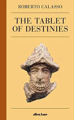 E-Book (epub) The Tablet of Destinies von Roberto Calasso