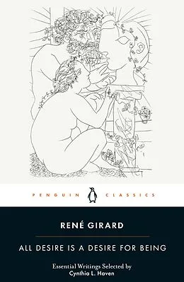 E-Book (epub) All Desire is a Desire for Being von René Girard