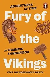 Kartonierter Einband Adventures in Time: Fury of The Vikings von Dominic Sandbrook
