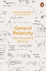 Kartonierter Einband General Relativity von Leonard Susskind, Andre Cabannes
