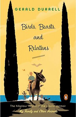 Kartonierter Einband Birds, Beasts, and Relatives von Gerald Durrell