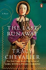 Kartonierter Einband The Last Runaway von Tracy Chevalier