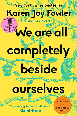 Couverture cartonnée We Are All Completely Beside Ourselves de Karen Joy Fowler