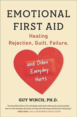 Broché Emotional First Aid de Guy Winch