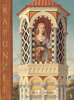 Couverture cartonnée Rapunzel de Paul O. Zelinsky, Brothers Grimm, Paul O. Zelinsky
