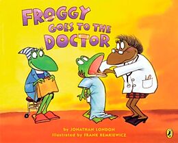 Broché Froggy Goes to the Doctor de Jonathan; Remkiewicz, Frank London