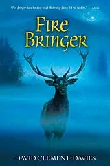 Broschiert Fire Bringer von David Clement-Davies