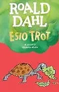 Kartonierter Einband Esio Trot von Roald Dahl