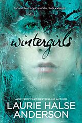 Kartonierter Einband Wintergirls von Laurie Halse Anderson